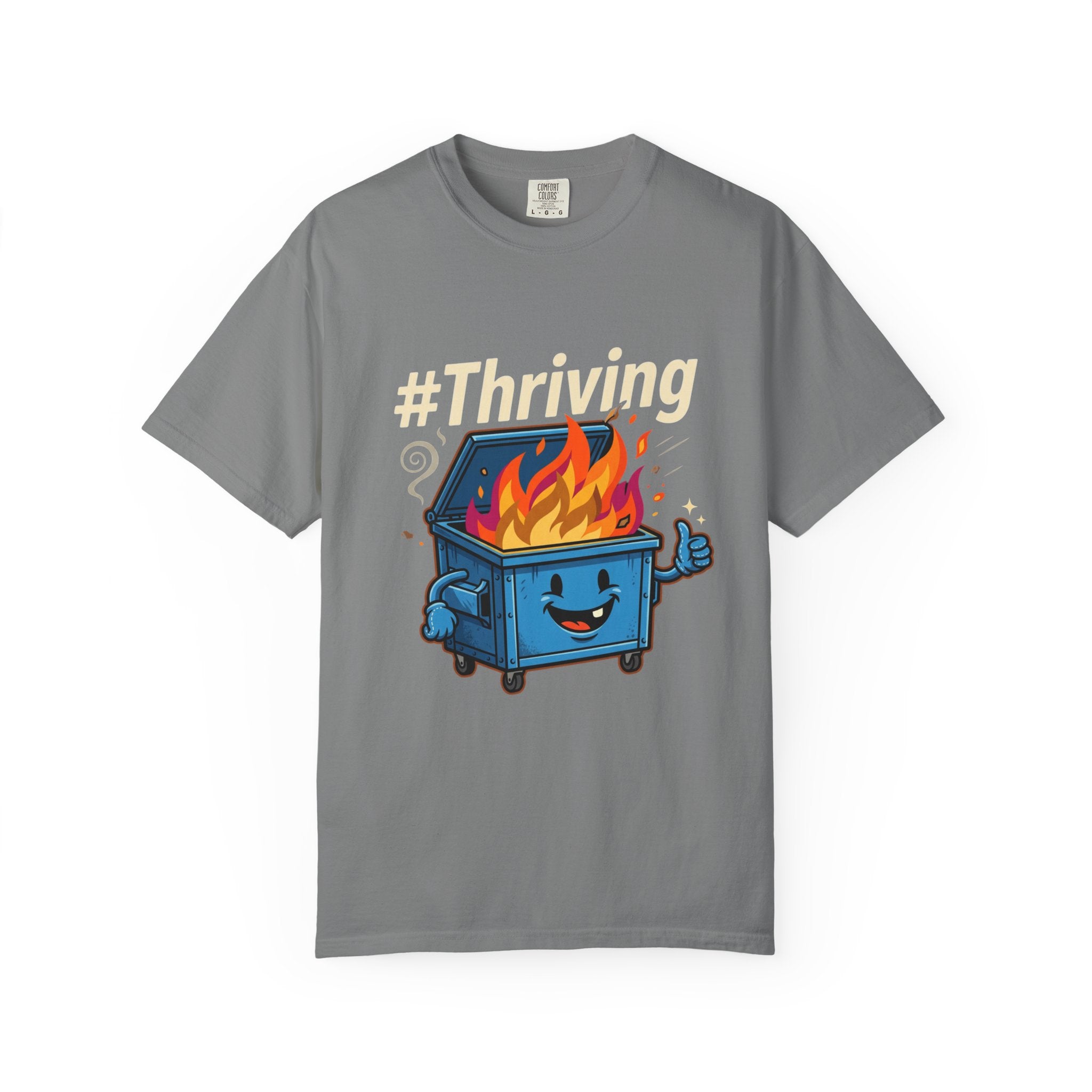 Dumpster Fire Unisex Dyed Garment T-Shirt